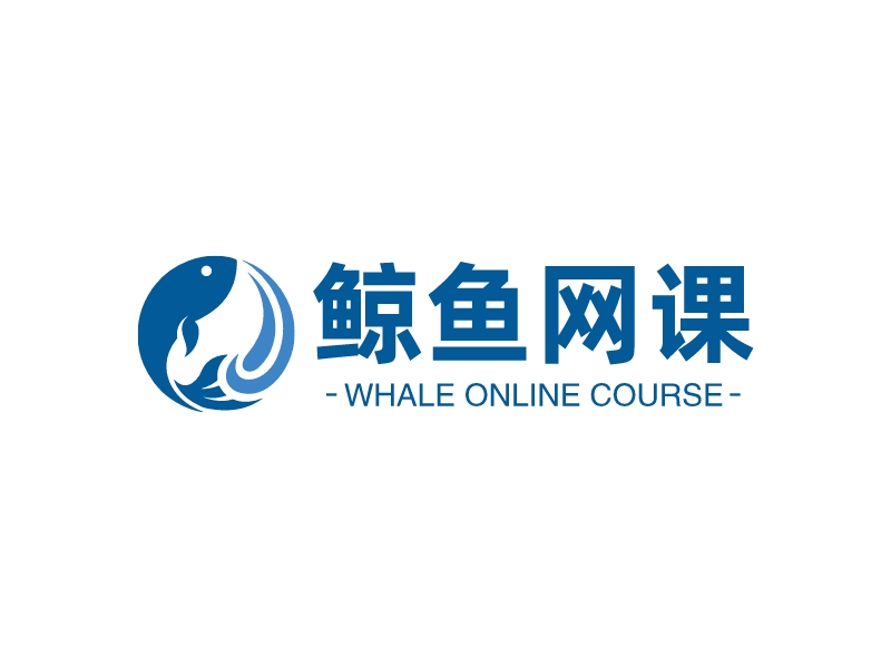 鲸鱼网课 - WHALE ONLINE COURSE