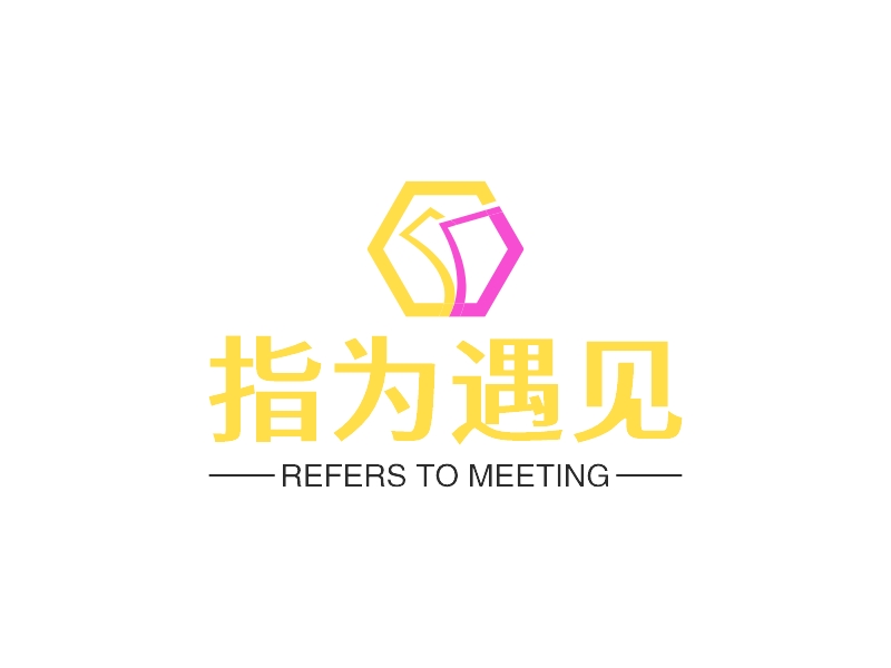 指为遇见 - REFERS TO MEETING