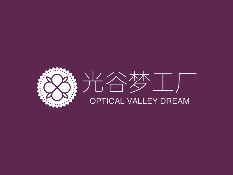 光谷梦工厂 - OPTICAL VALLEY DREAM