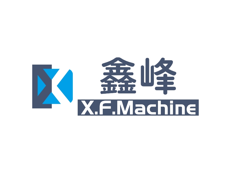 鑫峰 - X.F.Machine