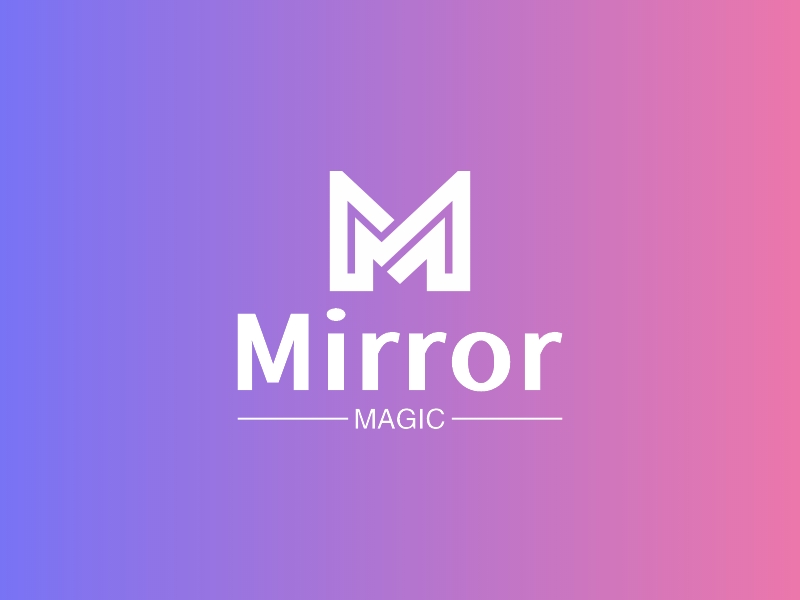 Mirror - MAGIC