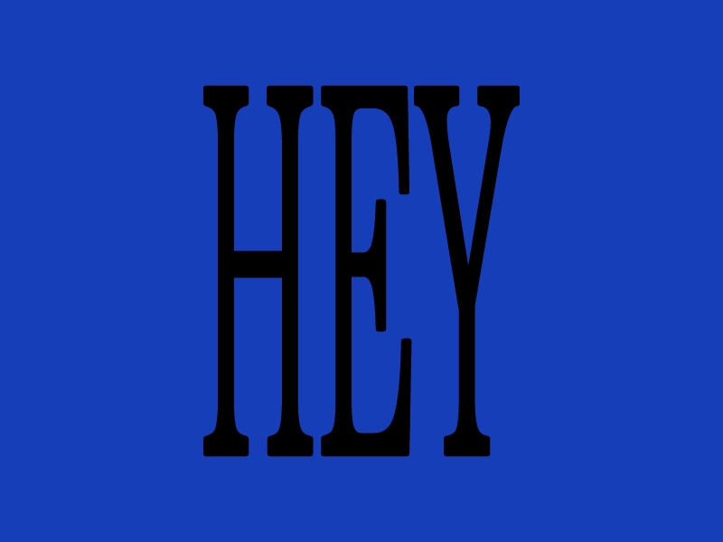 HEY - 