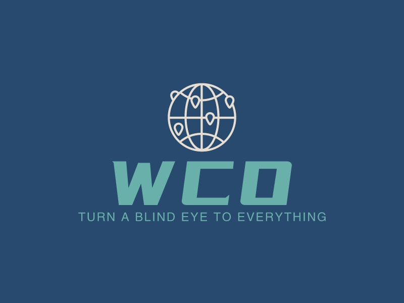 WCO - Turn a blind eye to everything